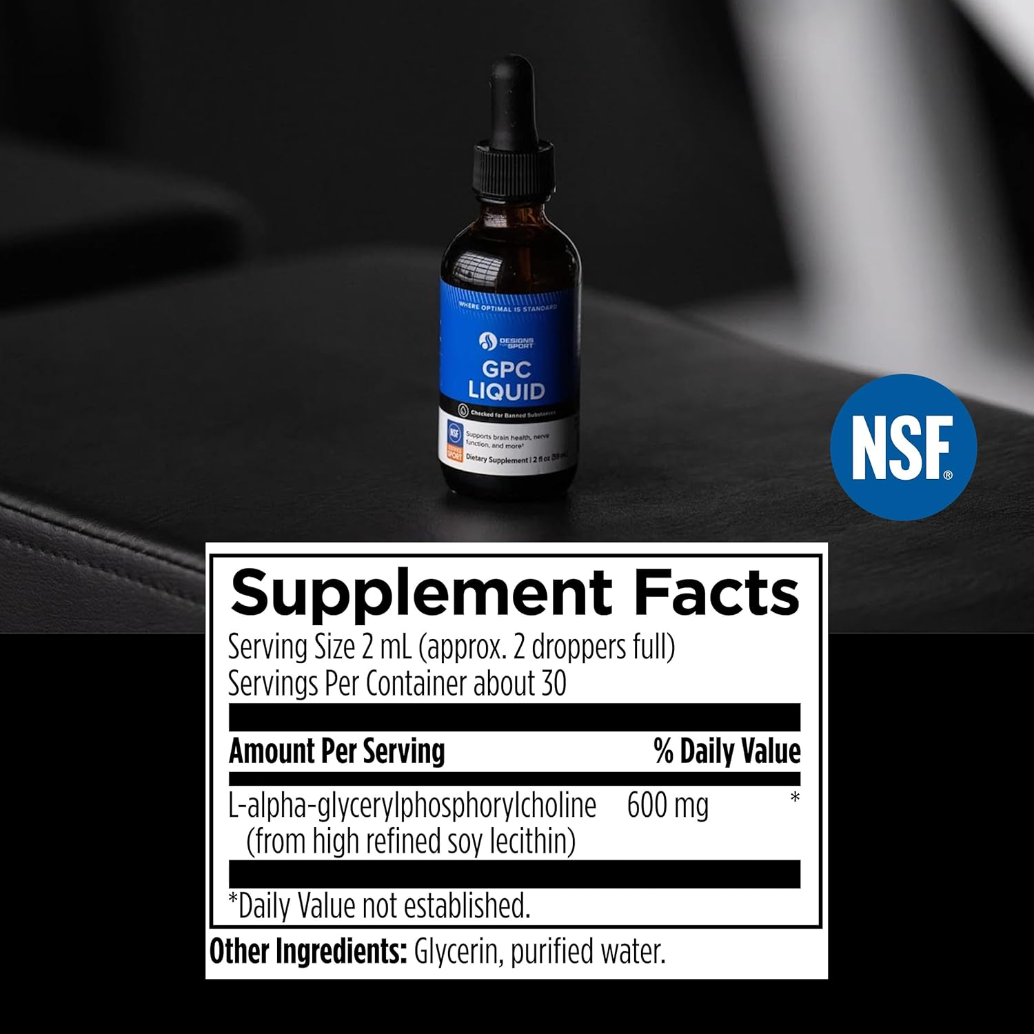 Designs for Sport GPC Liquid - Fast-Absorbing Alpha-GPC Choline Drops for Brain, Muscle, and Performance Support (2 fl oz, NSF Certified for Sport) - supplement facts and ingredients label